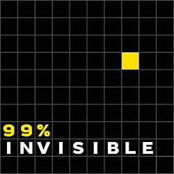 99%_Invisible