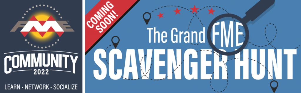 Grand FME Community Scavenger Hunt banner